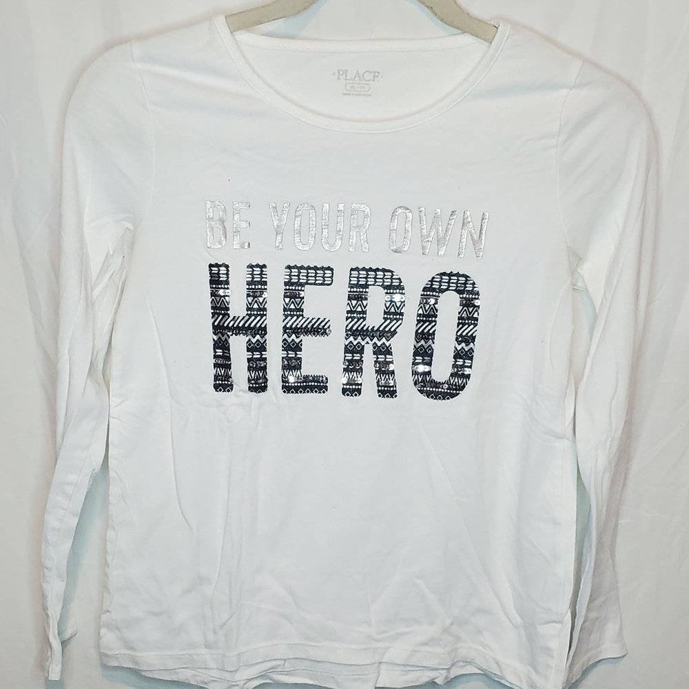 Girls White BE YOUR OWN HERO Long Sleeve Shirt Top Size XL